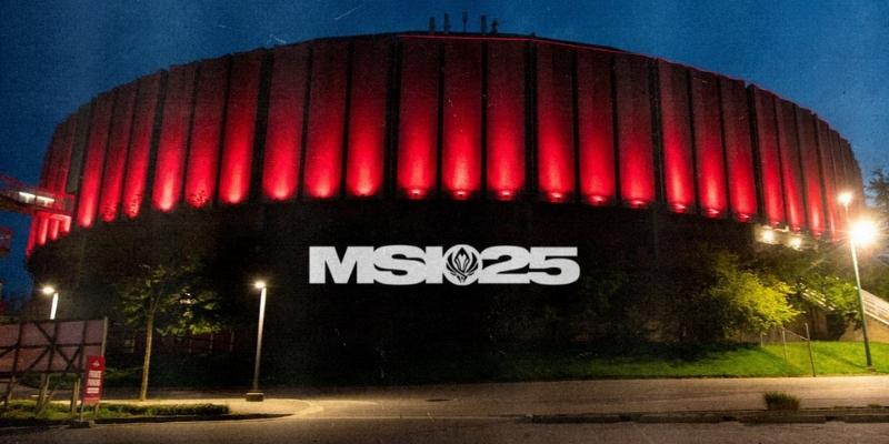 MSI 2025 tổ chức ở đâu? Thời gian và địa điểm thi đấu